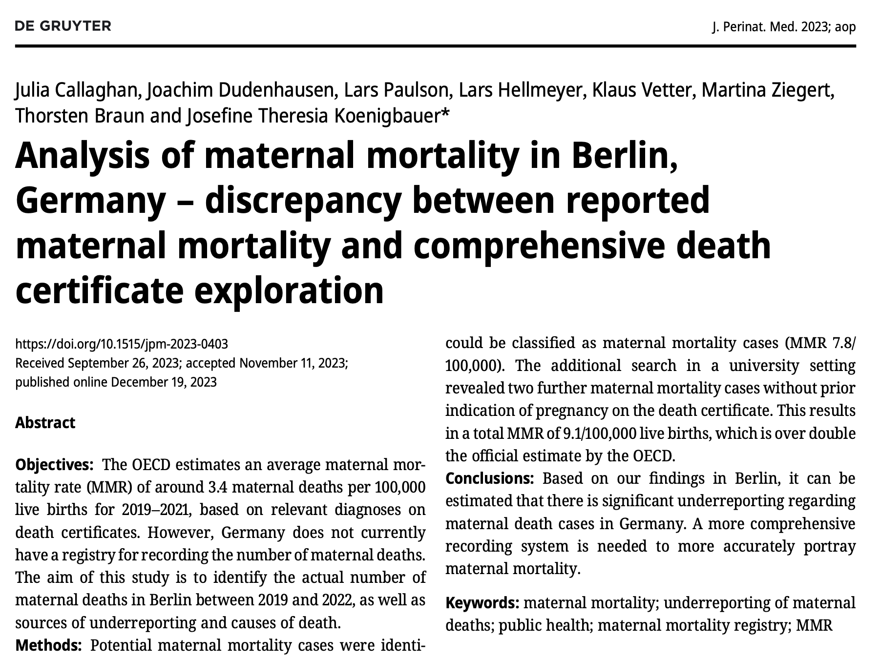 Die Registrierung und Auswertung von mütterlichen Todesfällen ist vermutlich unzureichend in Berlin